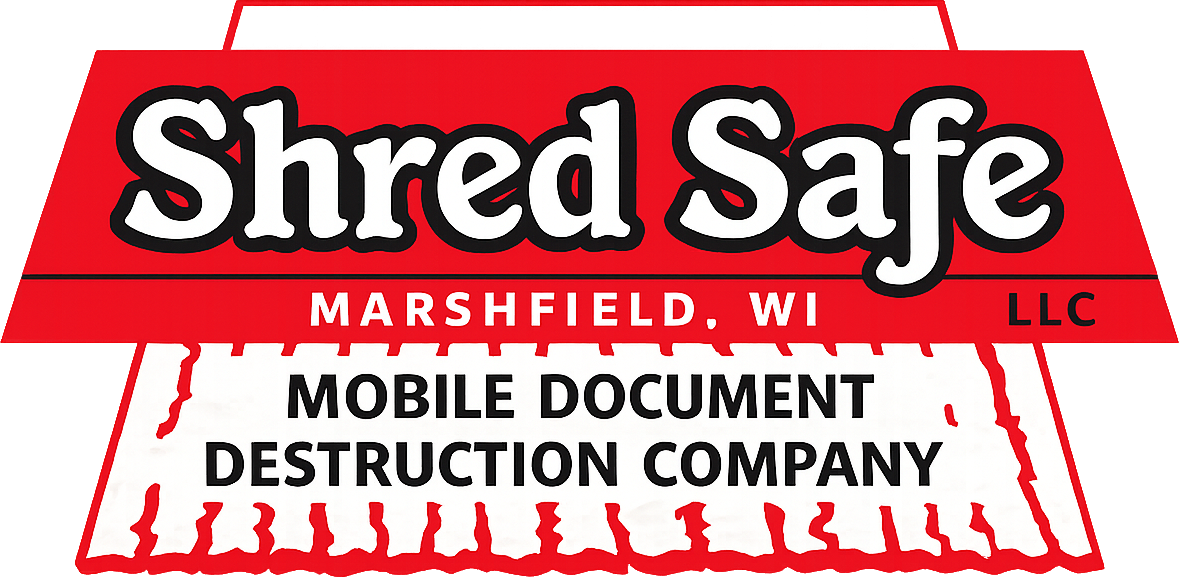 Shred Safe LLC — Mobile Document Destruction Company, Marshfield WI